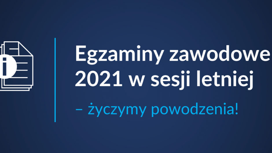 2021 Vocational exams in the summer session – Ministry of Education and Science