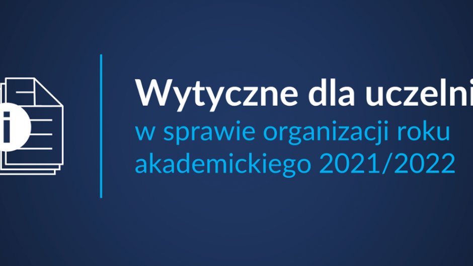 A guideline for universities regarding the organization of the 2021/2022 academic year – Ministry of Education and Science