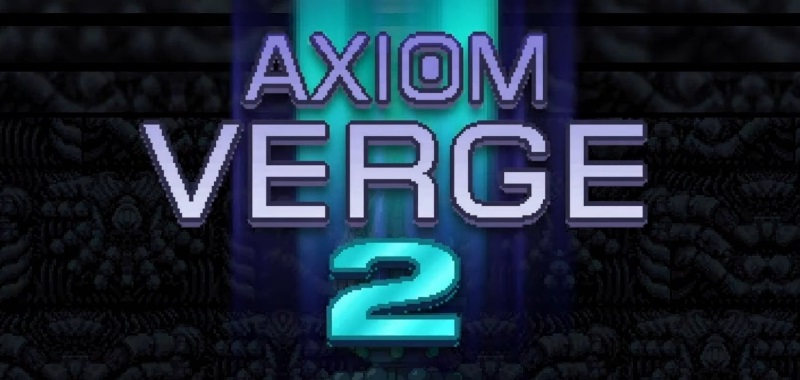 Axiom Verge is rated 2. Reviews confirm that Thomas Hub took the opportunity