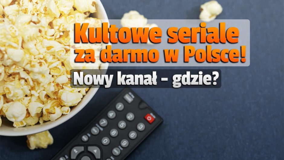 Free channel with frequent broadcast of cult series in Poland!  Where and how do you watch?  What is in the program?